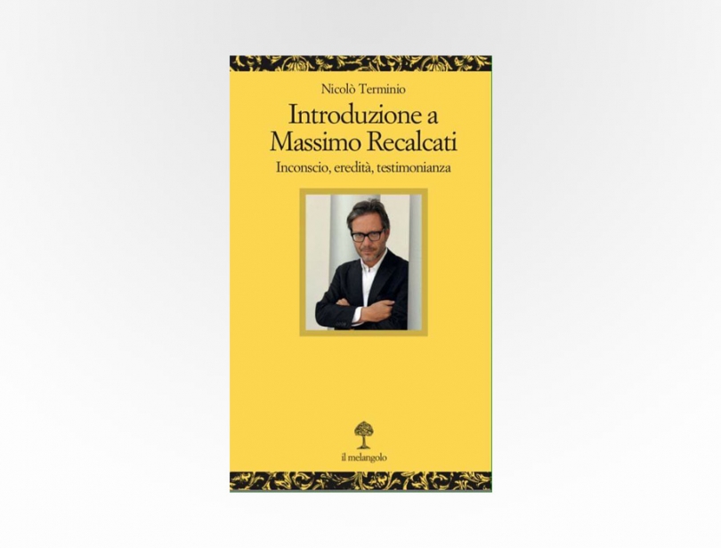 Nicolò Terminio, Introduzione a Massimo Recalcati. Inconscio, eredità, testimonianza