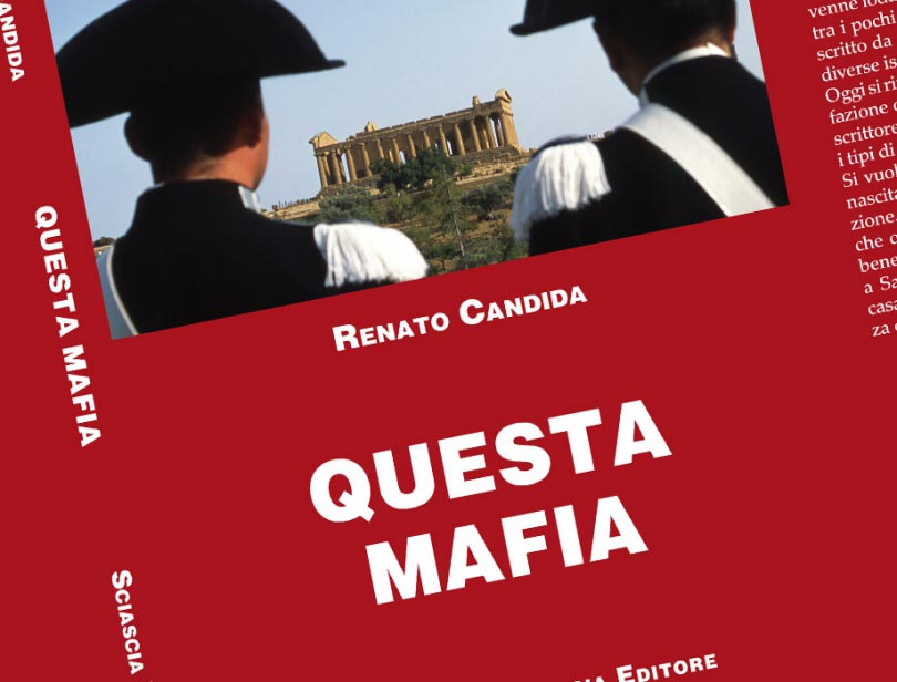 Presentazione del libro di Renato Candida “Questa mafia”